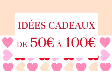 idees cadeaux entre 50 et 100e