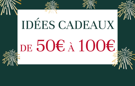 idees cadeaux entre 50 et 100€